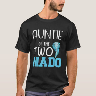 Auntie of the Two nado Tornado Themed 2nd Birthday T-Shirt