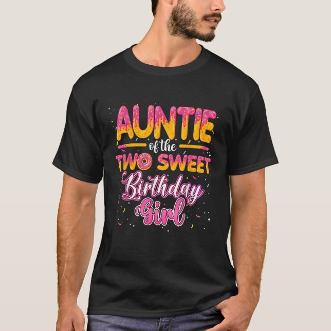 Auntie Of The Two Sweet Birthday Girl Doughnut 2nd T-Shirt (Front)