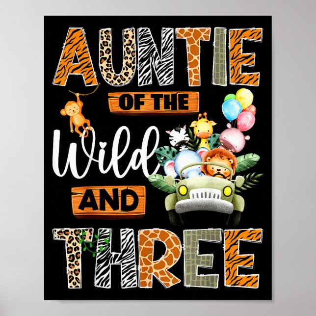 Auntie Of The Wild And Three 3rd Birthday Boy Safa Poster (Front)