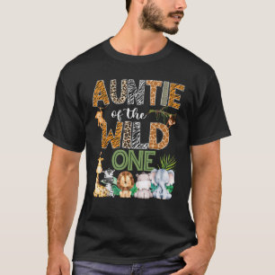 Auntie Of The Wild One 1St Birthday Safari Zoo Jun T-Shirt
