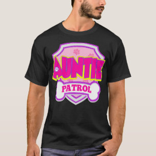 Auntie Patrol Dog Funny Gift Birthday Party T-Shirt