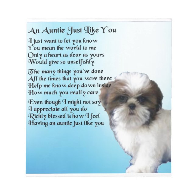 Auntie Poem  - Shih Tzu Dog design Notepad (Front)