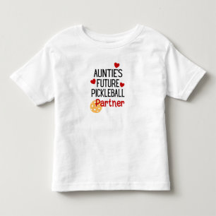 Auntie’s Future Pickleball Partner Niece Or Nephew Toddler T-Shirt