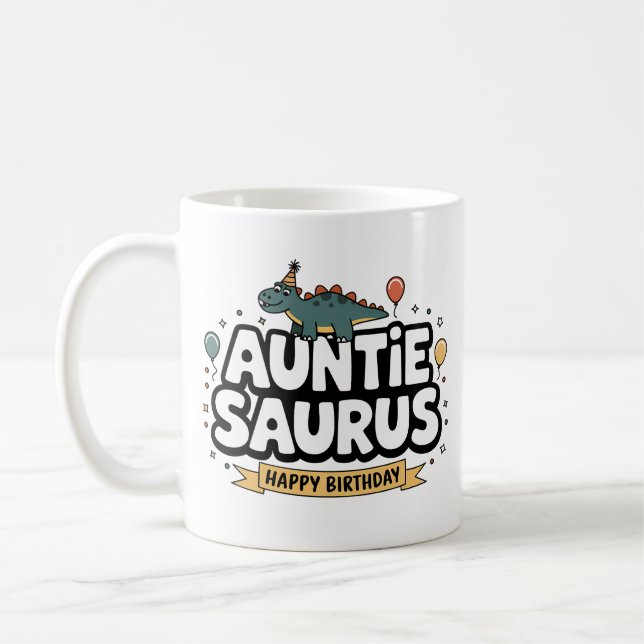 Auntie Saurus Funny Birthday-a2 Coffee Mug (Left)