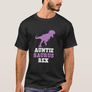 Auntie Saurus Rex Dino Dinosaur AuntieSaurus Funny T-Shirt