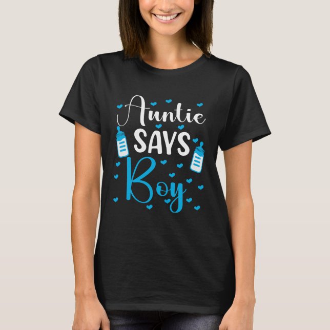 Auntie says boy gender reveal party matching famil T-Shirt (Front)