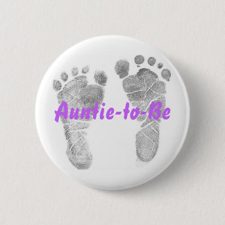 Auntie-to-Be 6 Cm Round Badge