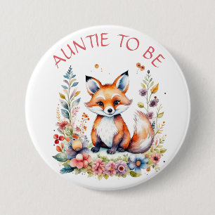 Auntie to be    Baby Fox and Flowers Baby Shower 7.5 Cm Round Badge