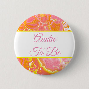 Auntie To Be   Baby Shower  6 Cm Round Badge