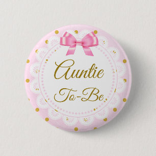 Auntie To Be Baby Shower Pink & Gold Button