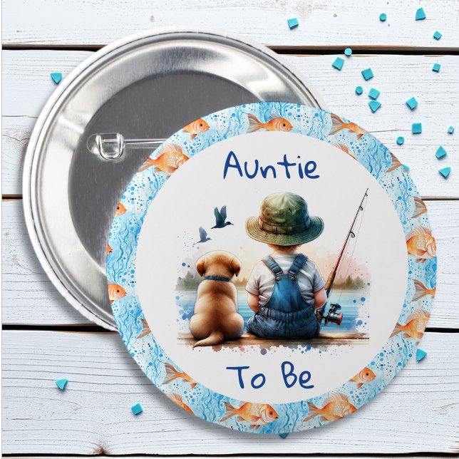 Auntie to Be | Fishing Themed Baby Shower 6 Cm Round Badge (Creator Uploaded)