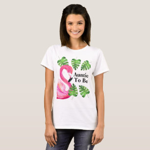 Auntie To Be Flamingo Tropical Leaves Party T-Shirt