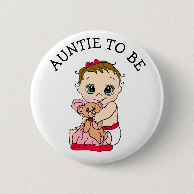 Auntie To Be Girl's Baby Shower Button (Front)