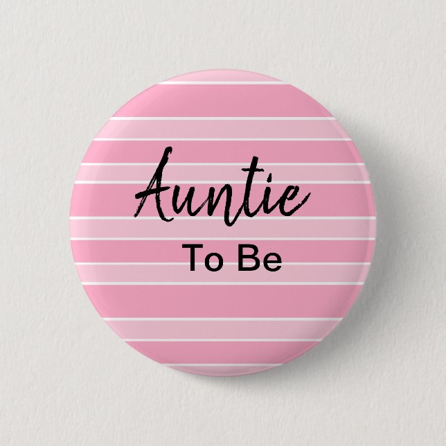 Auntie To Be Pink Baby Shower 6 Cm Round Badge (Front)