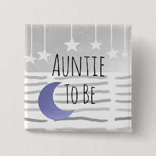 Auntie to be Stars and Moon Baby Shower 15 Cm Square Badge