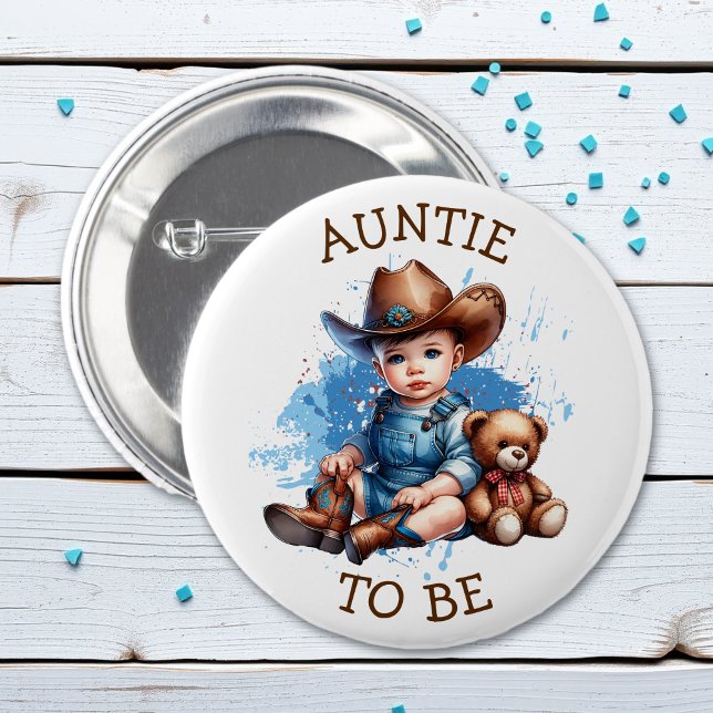 Auntie To Be | Western Baby Cowboy Baby Shower 6 Cm Round Badge (Creator Uploaded)
