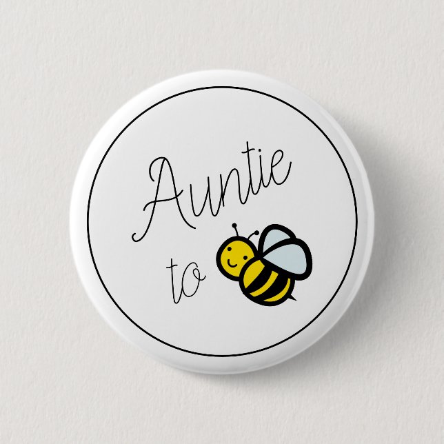 Auntie to Bee Baby Shower Button (Front)