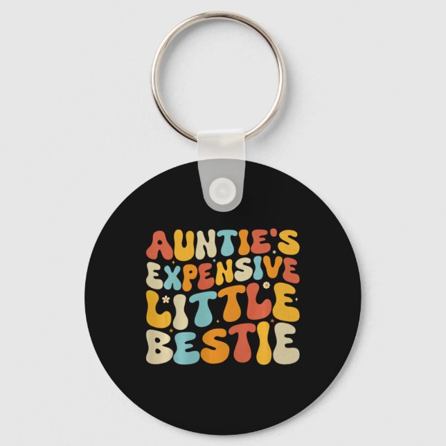Auntie's Expensive Little Ie, Funny New Aunt Nephe Key Ring (Front)