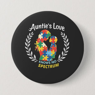 Auntie's Love Has No Spectrum Autism Awareness 7.5 Cm Round Badge