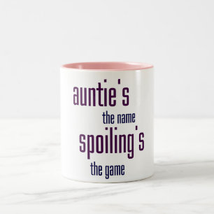 Auntie's the name, spoiling's the game Two-Tone coffee mug