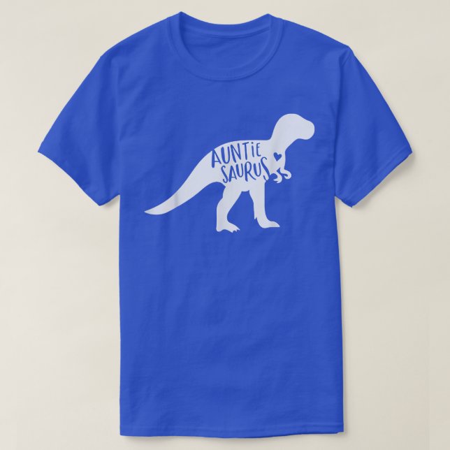 AuntieSaurus , Auntie Saurus Re, Mothers Day Gift  T-Shirt (Design Front)
