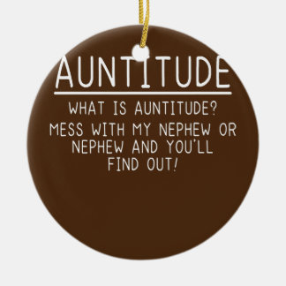 Auntitude Aunt of Nephew Gift  Ceramic Tree Decoration