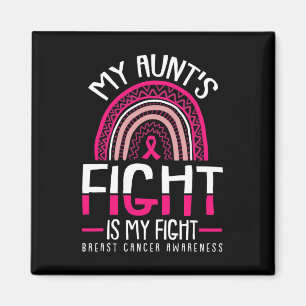 Aunts Fight Is My Fight Breast Cancer Awareness Wa Magnet