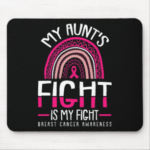 Aunts Fight Is My Fight Breast Cancer Awareness Wa Mouse Mat