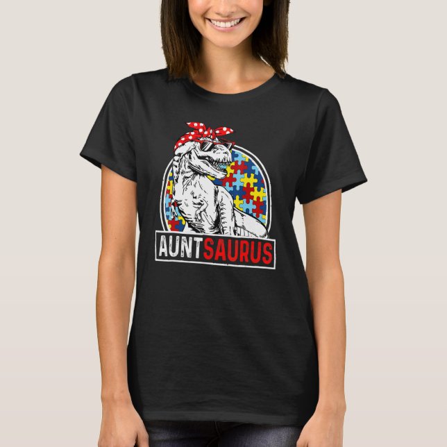 Auntsaurus Rex Dinosaur Autism Aunt Saurus Family  T-Shirt (Front)