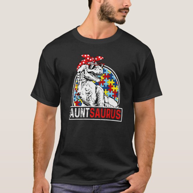 Auntsaurus Rex Dinosaur Autism Aunt Saurus Family  T-Shirt (Front)