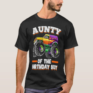 Aunty Of The Birthday Boy Aunty Monster Truck Wome T-Shirt