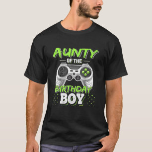 Aunty Of The Birthday Boy Matching Video Game Birt T-Shirt