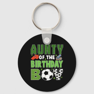 Aunty Of The Birthday Boy Soccer Group Family Matc Key Ring