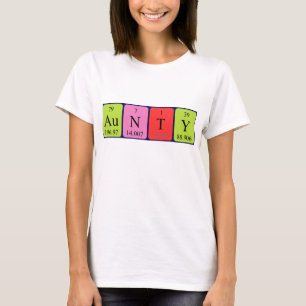 Aunty periodic table name shirt