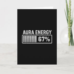 Aura At 67 Funny Six Seven Meme Gen Alpha Slang Card