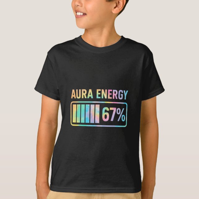 Aura Energy 67 Funny Six Seven Meme Gen Alpha Slan T-Shirt (Front)