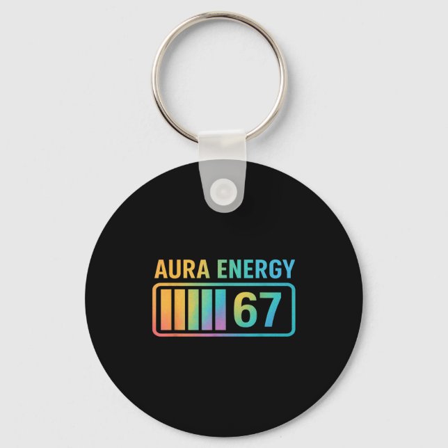 Aura Energy 67 Gen Alpha 6 7 Meme Infinite Rizz St Key Ring (Front)