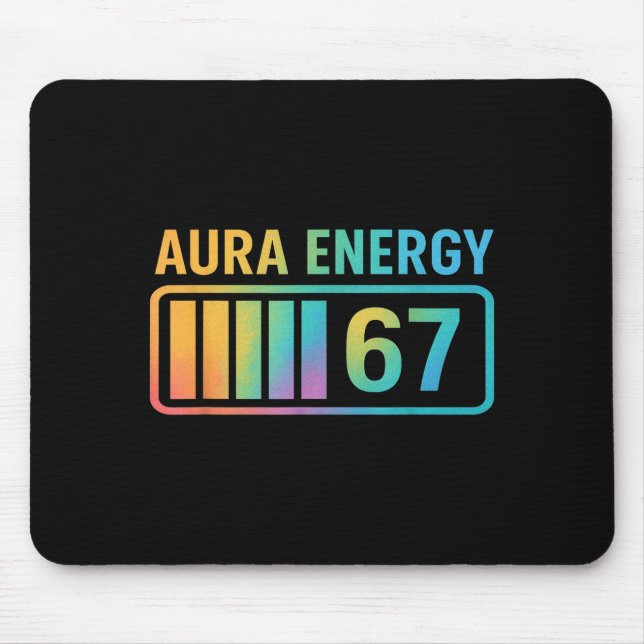 Aura Energy 67 Gen Alpha 6 7 Meme Infinite Rizz St Mouse Mat (Front)
