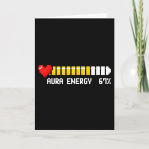 Aura Energy 67 Percent Meme Gamer Retro Video Game Card