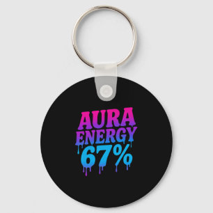 Aura Energy At 67 Funny Six Seven Meme Aura Farmin Key Ring