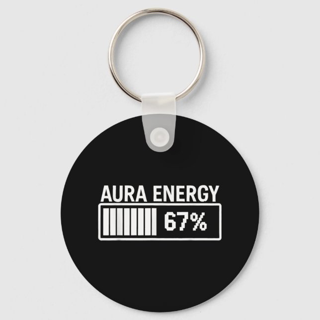 Aura Energy At 67 Funny Six Seven Meme Gen Alpha S Key Ring (Front)