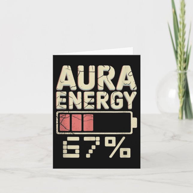 Aura Energy At 67 Meme Six Seven Gen Alpha Slang M Card (Front)