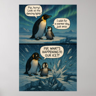 Aurora Penguins Comic – Funny Climate Change Joke Poster