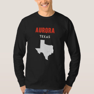 Aurora Texas USA State America Travel Texas T-Shirt