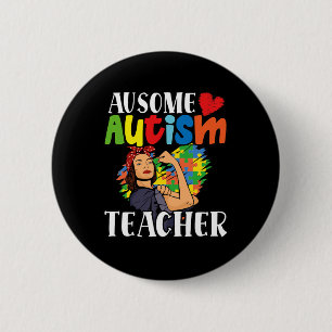 Ausome Autism Teacher Disabilities Month 1 6 Cm Round Badge
