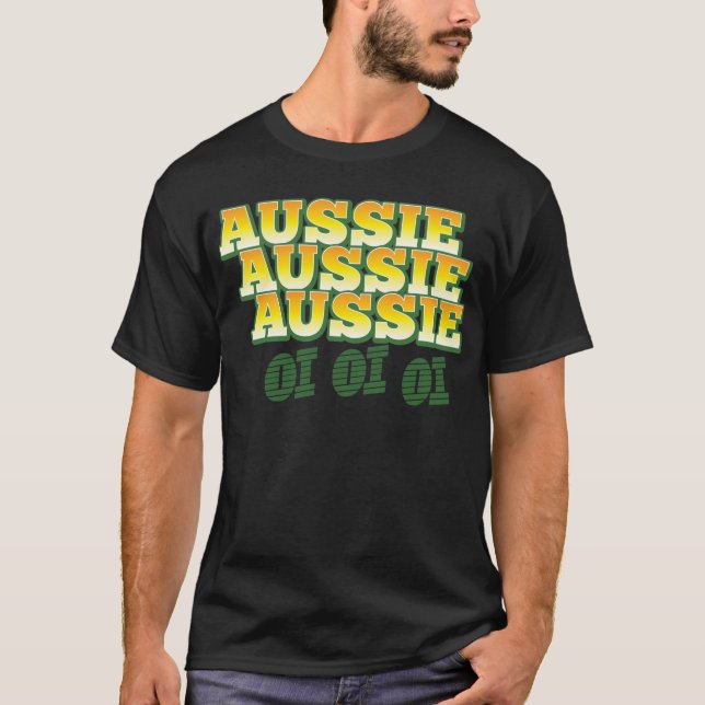 Aussie Aussie Aussie oi oi oi T-Shirt (Front)