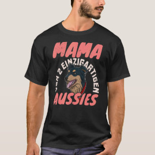 Aussie Australian Dog Breeders Dog Owner Saying 15 T-Shirt