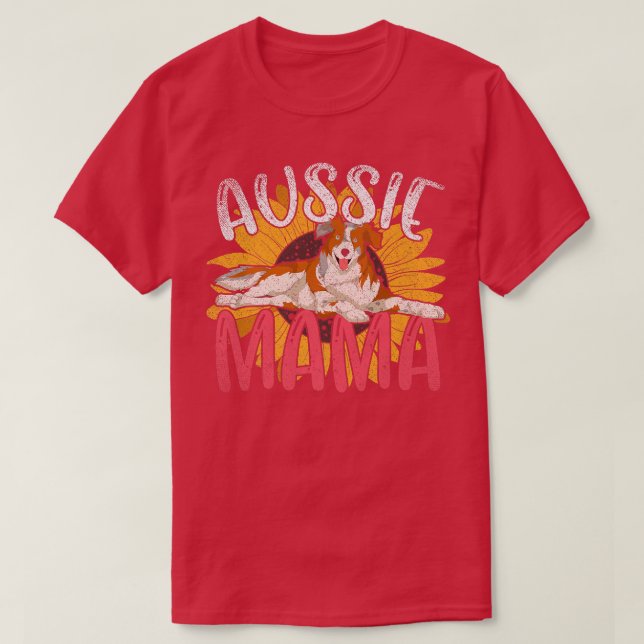 Aussie Mama Dog Sunflower Mothers Day Australian S T-Shirt (Design Front)