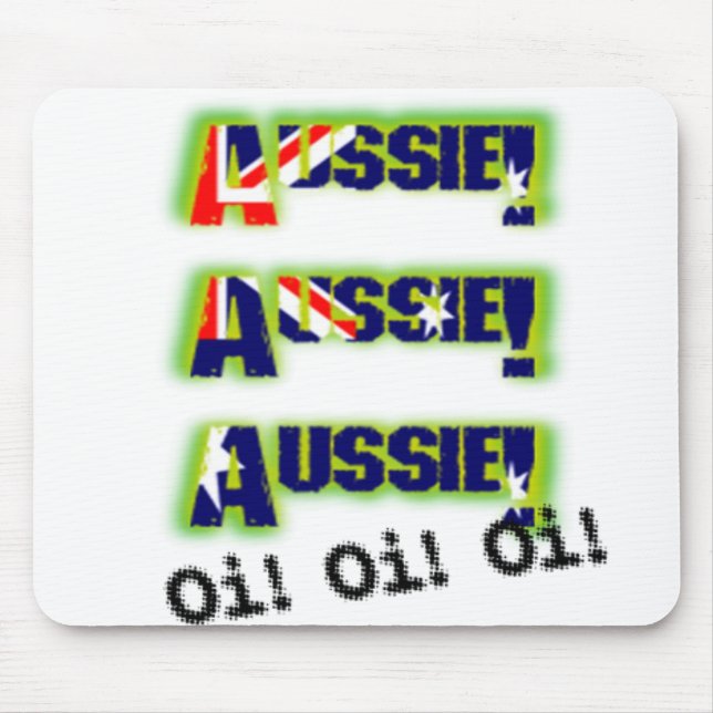 AussieAussieAussie_OiOiOi Mouse Mat (Front)