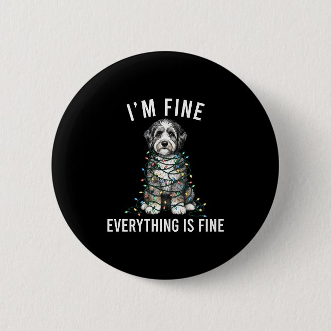 Aussiedoodle Christmas I'm Fine Everything Is Fine 6 Cm Round Badge (Front)